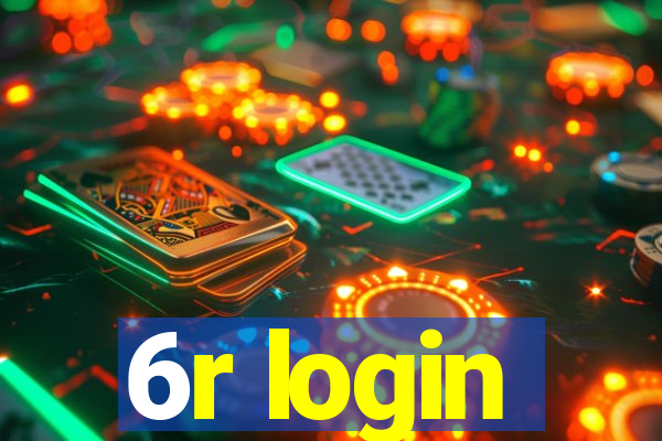 6r login